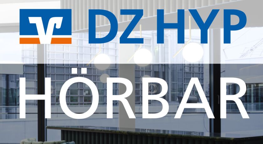 DZ HYP Logo, darunter der Schriftzug "HÖRBAR", im Hintergrund Blick aus einem Bürogebäude